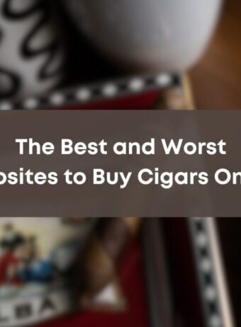 The Best and Worst Websites to Buy Cigars Online