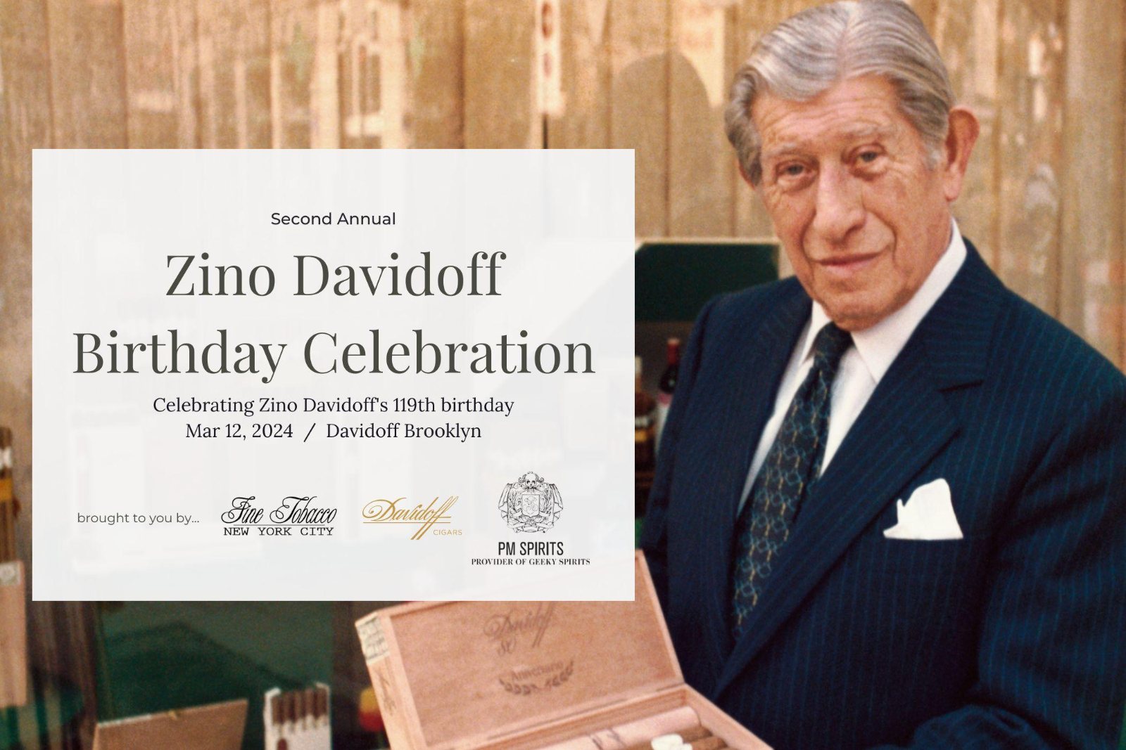 2nd Annual Zino Davidoff Birthday Celebration