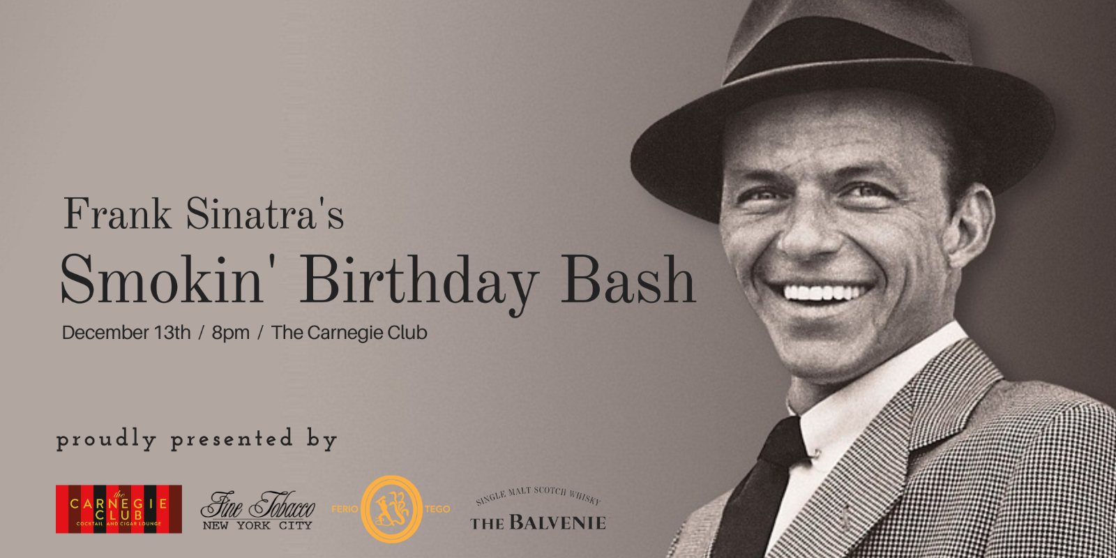 7th Annual Frank Sinatra’s Smokin’ Birthday Bash