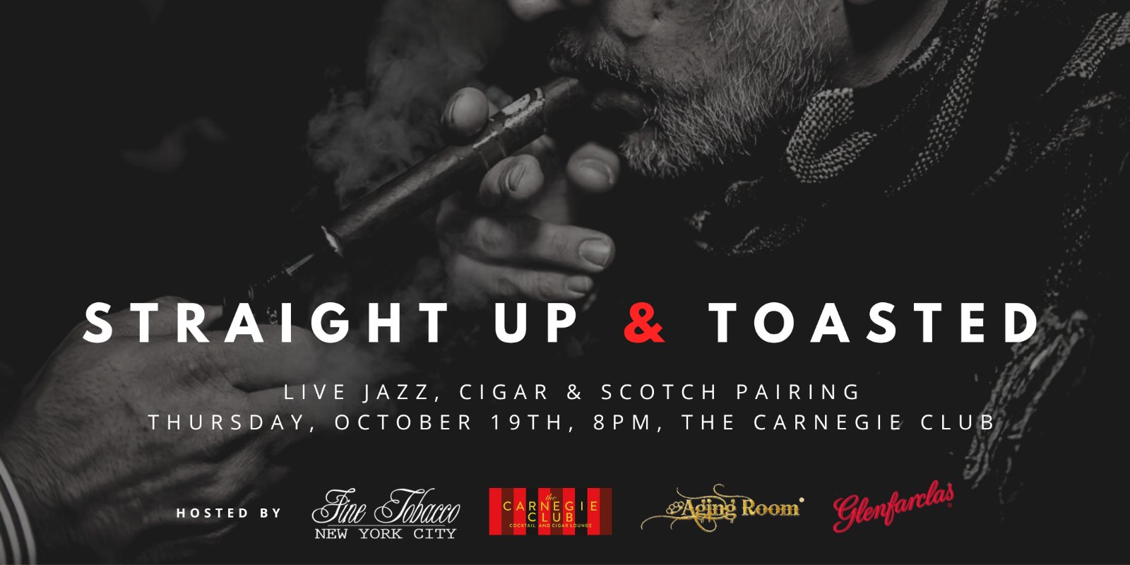 Straight Up & Toasted Feat. Aging Room Cigars