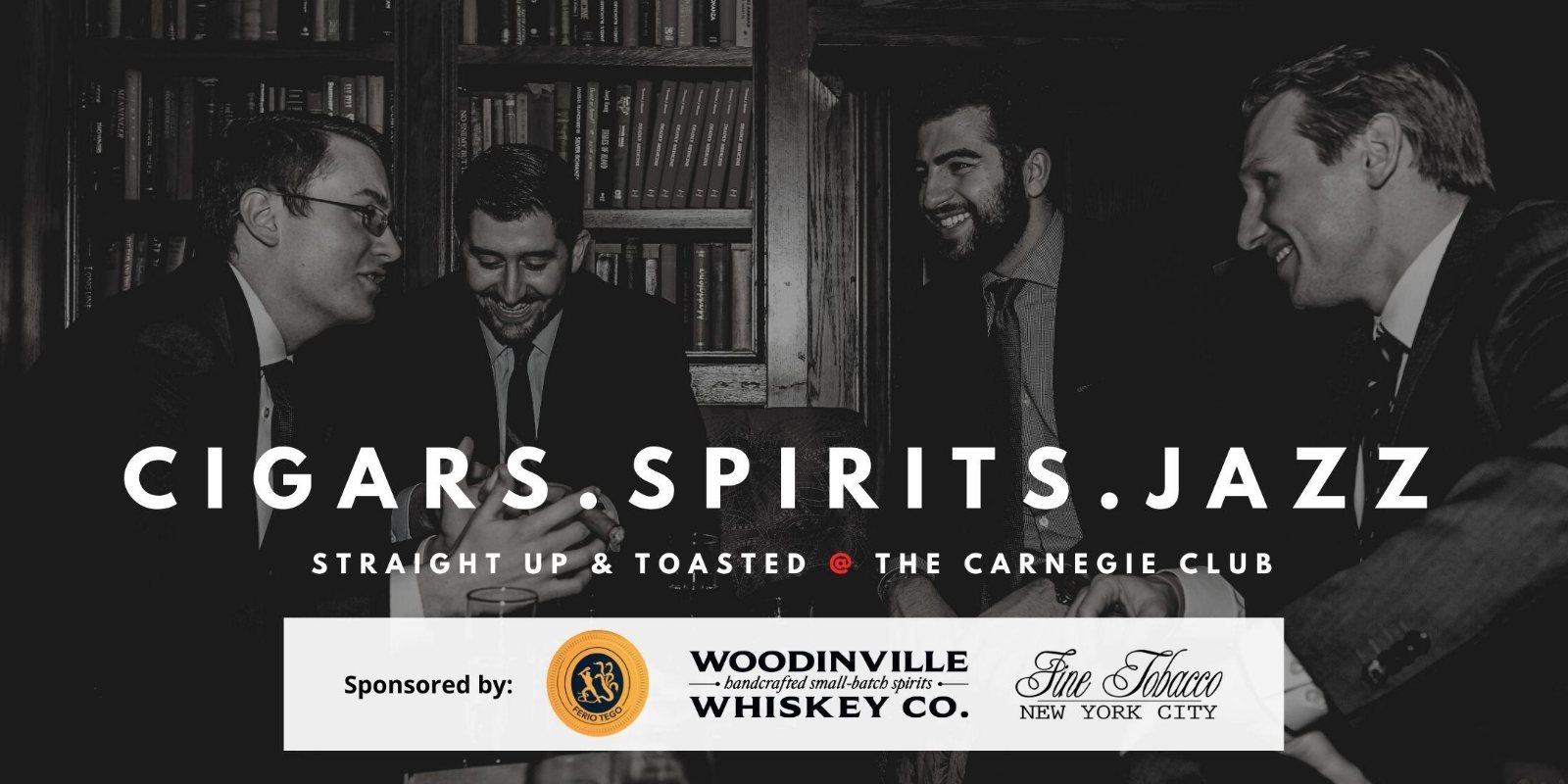 Straight Up & Toasted Feat. Ferio Tego Cigars & Woodinville Whiskey