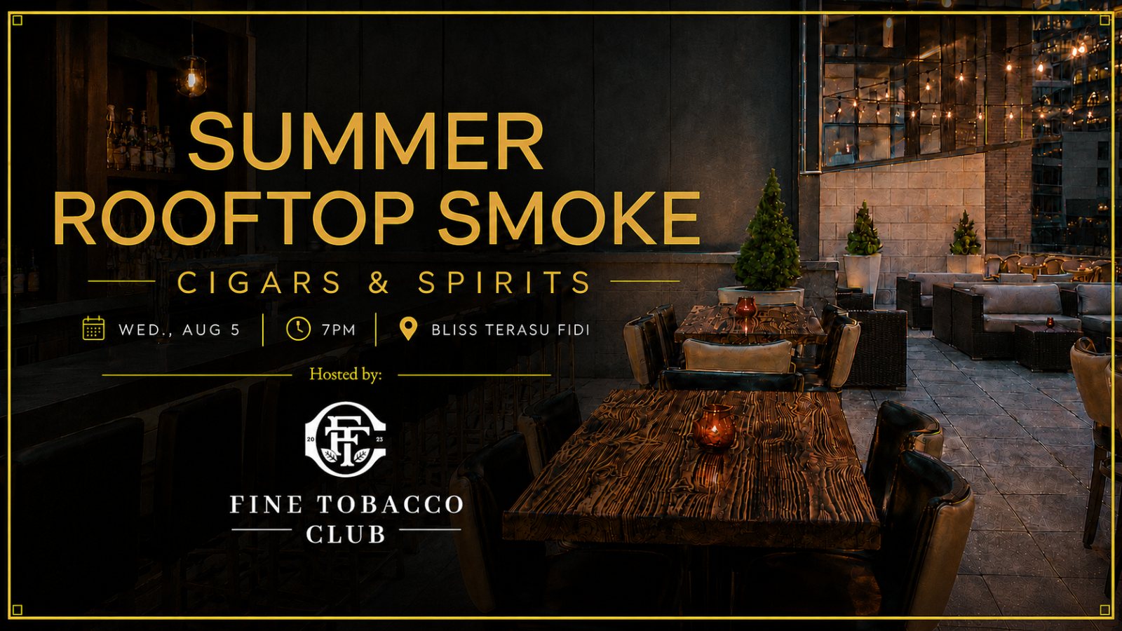 Summer Rooftop Smoke at Bliss Terasu